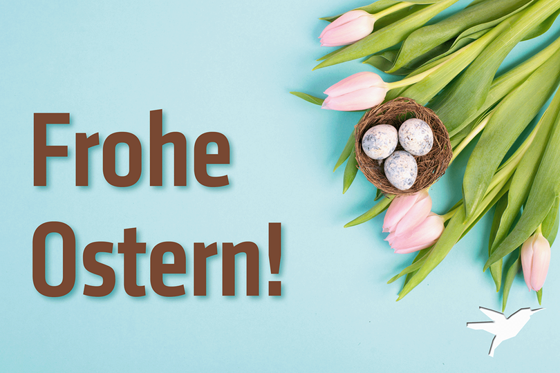 Frohe Ostern!